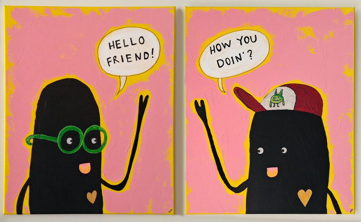 How you doin'? (pair of paintings)